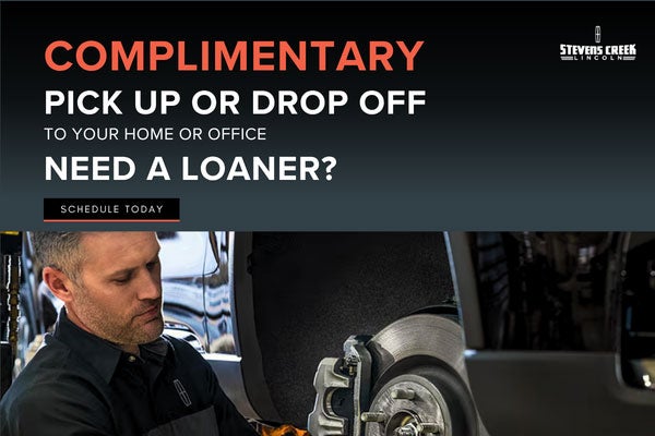 Complimentary Pick up or Drop Off with Loaner
